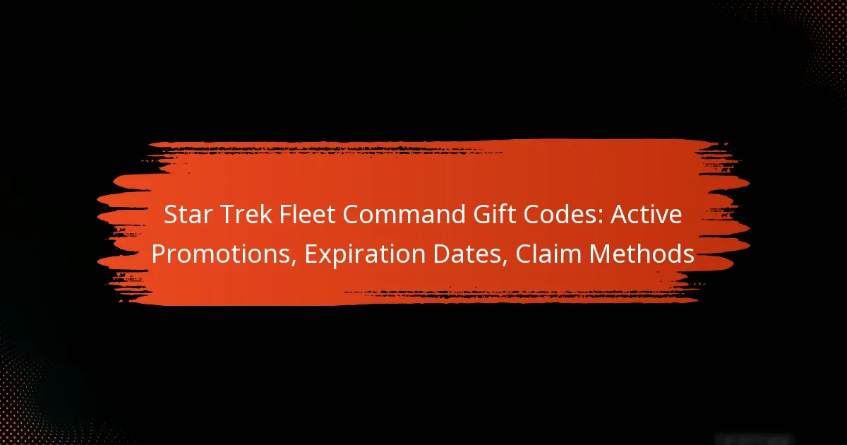 Star Trek Fleet Command Gift Codes: Active Promotions, Expiration Dates, Claim Methods