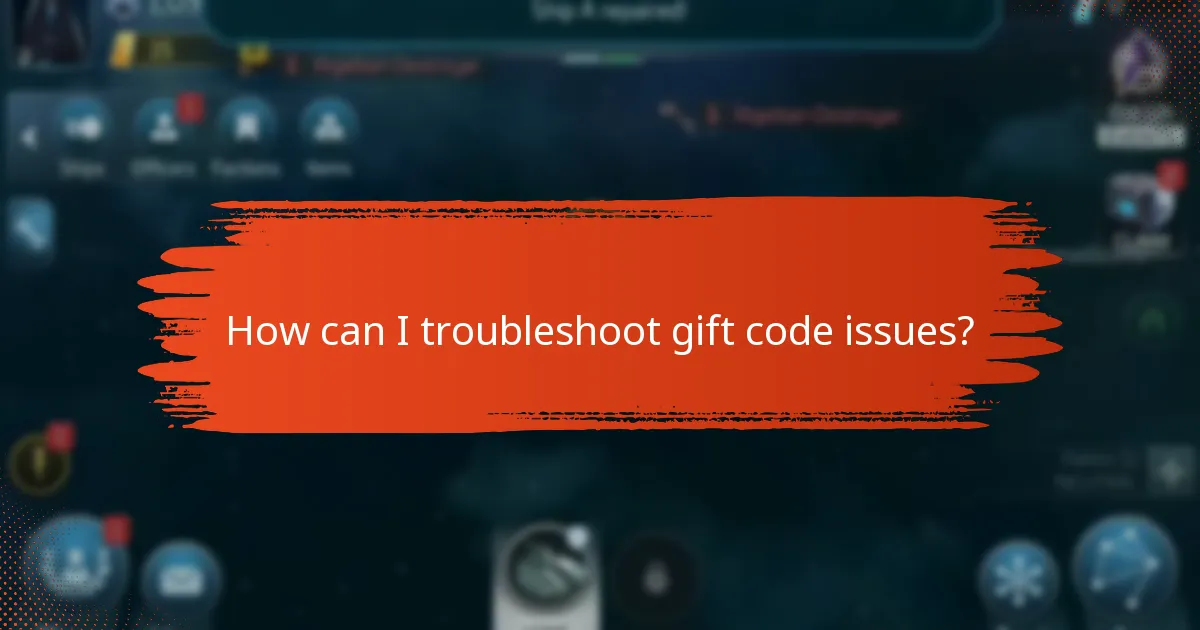 What common issues arise when redeeming gift codes?