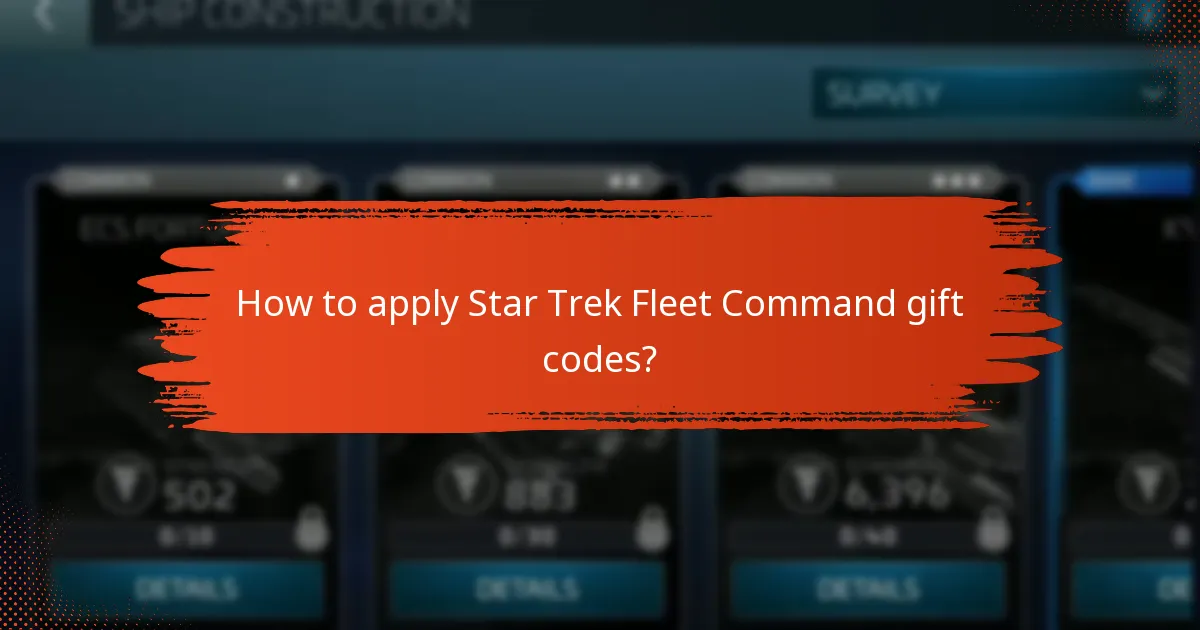 How to apply Star Trek Fleet Command gift codes?